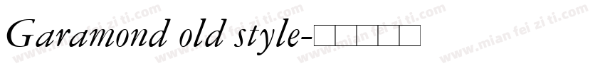 Garamond old style字体转换